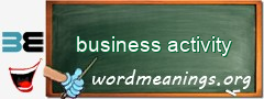 WordMeaning blackboard for business activity